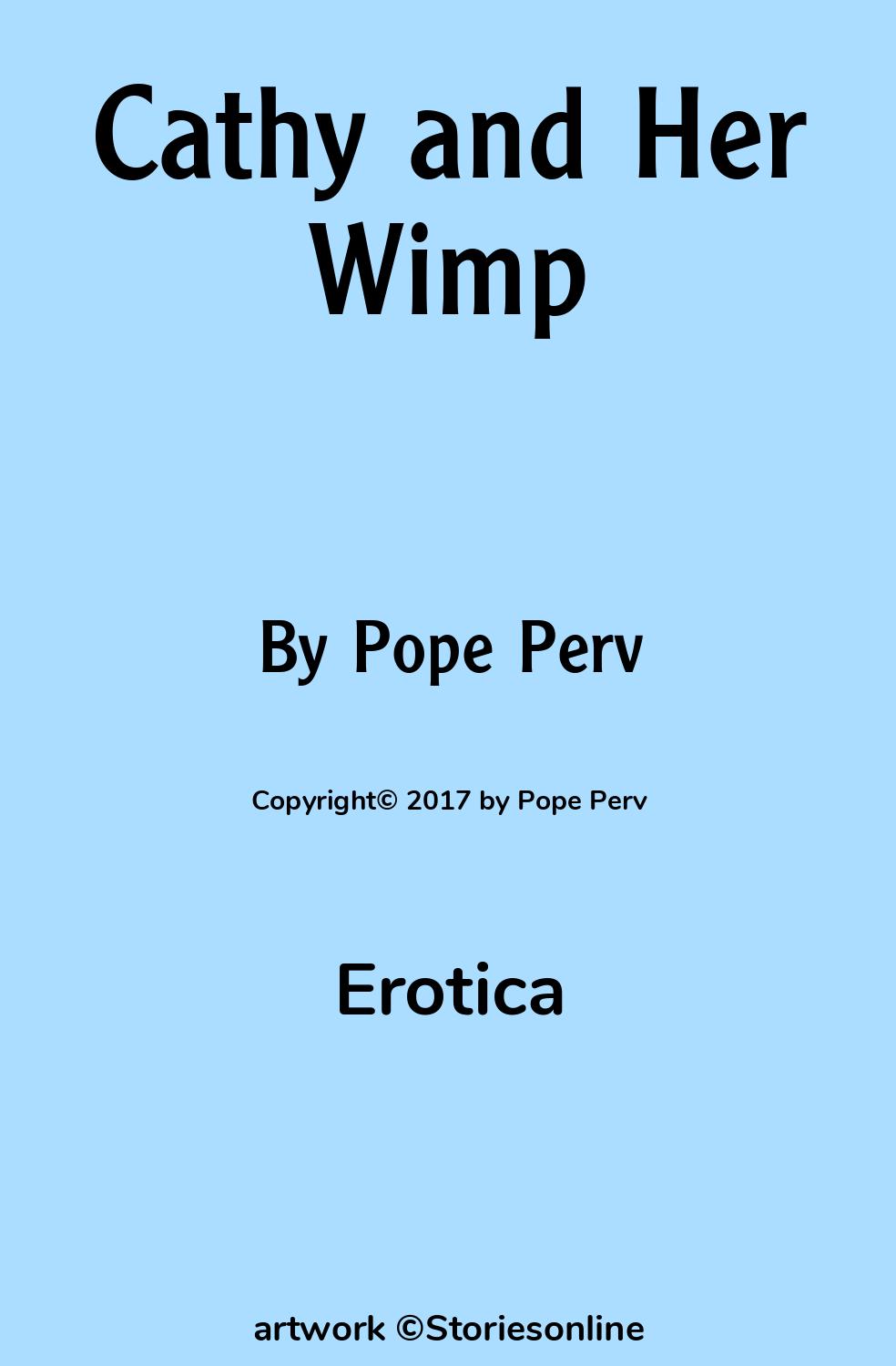 Cathy and Her Wimp - Erotica Sex Story