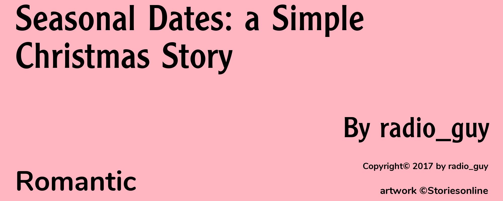 Seasonal Dates: a Simple Christmas Story - Cover