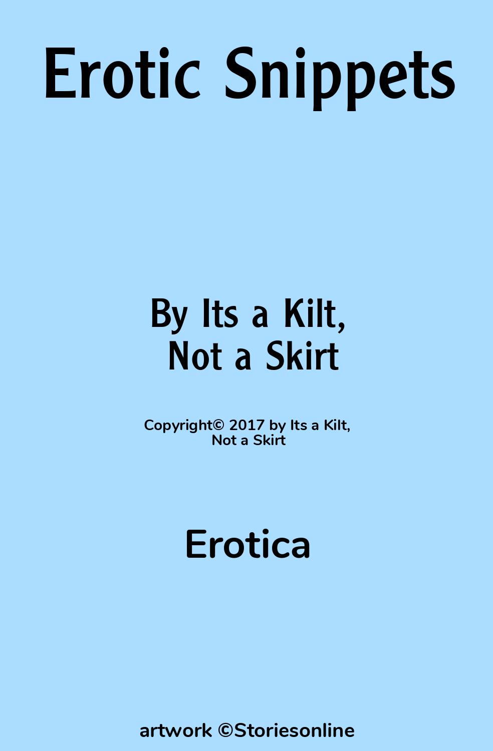 Erotic Snippets - Erotica Sex Story