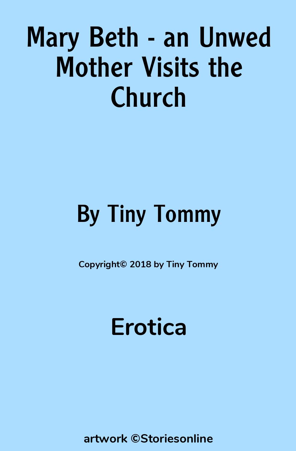 Mary Beth - an Unwed Mother Visits the Church - Erotica Sex Story