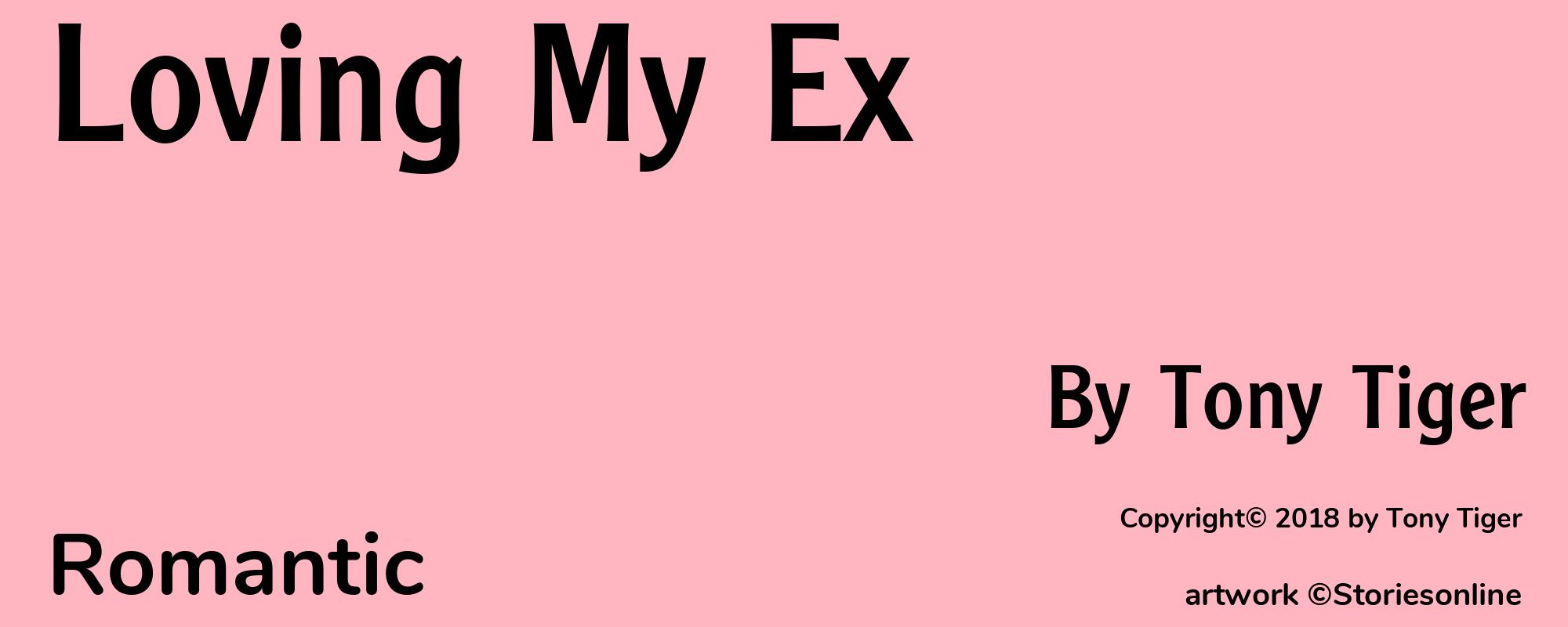 Loving My Ex - Cover