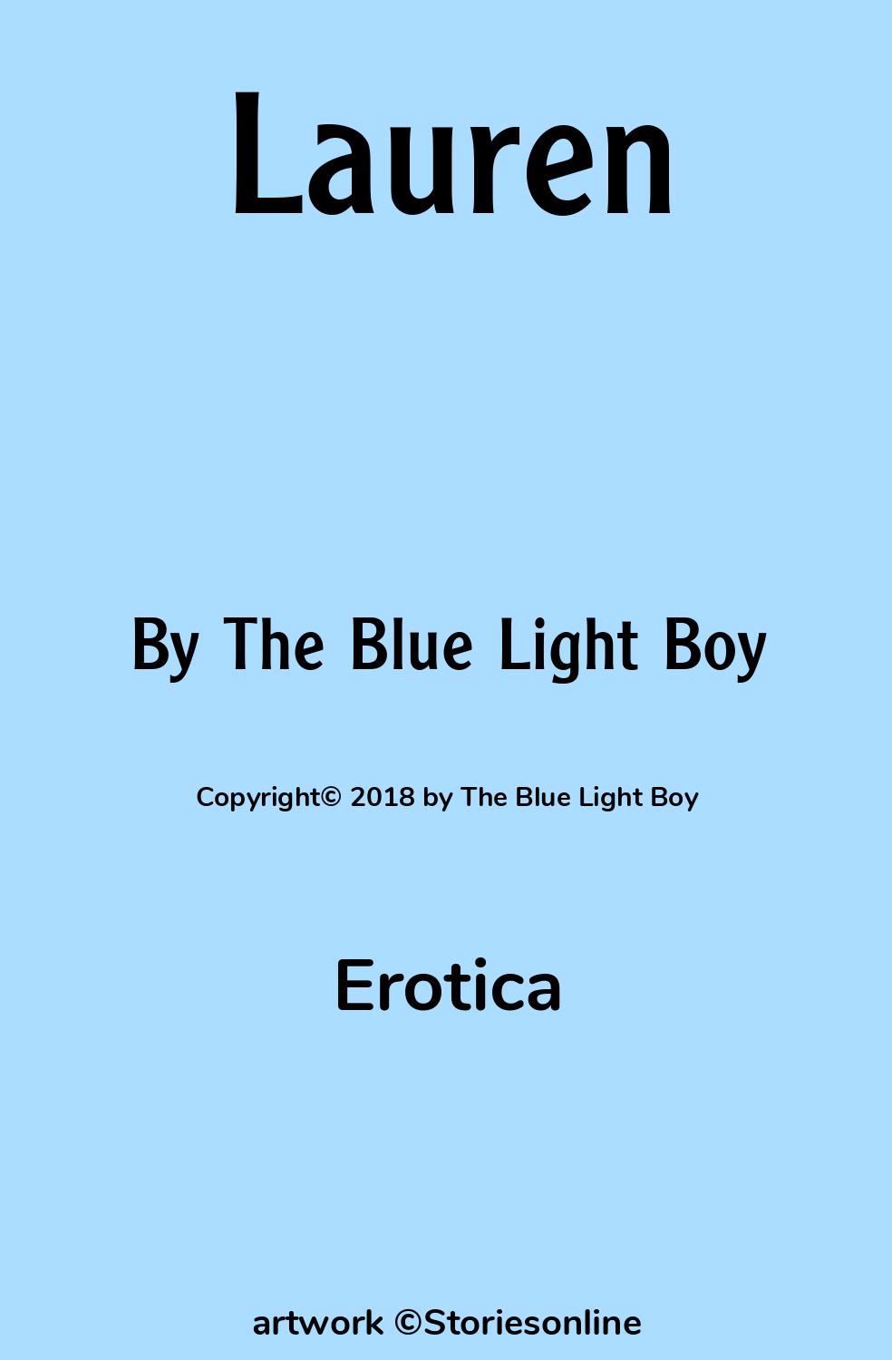 Erotica Sex Story: Lauren: Chapter 2 by The Blue Light Boy