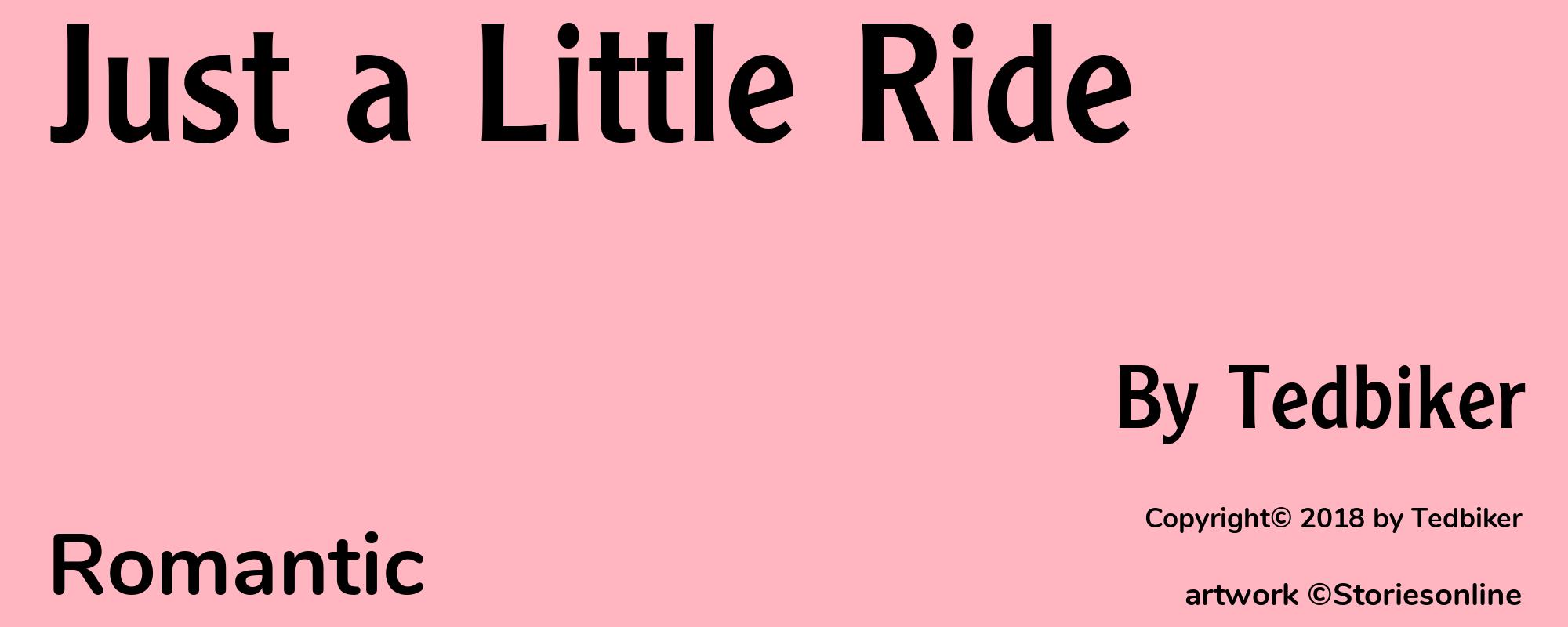 Just a Little Ride - Cover