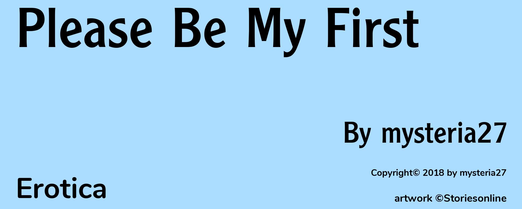Please Be My First - Cover