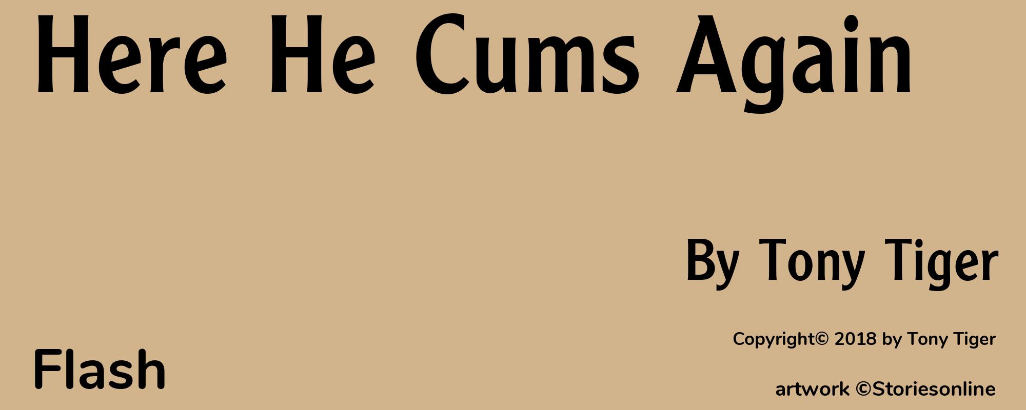 Here He Cums Again - Cover