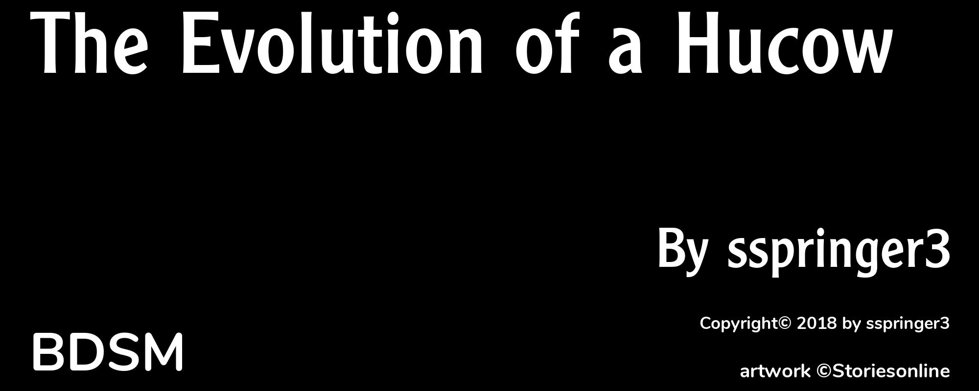 The Evolution of a Hucow - Cover