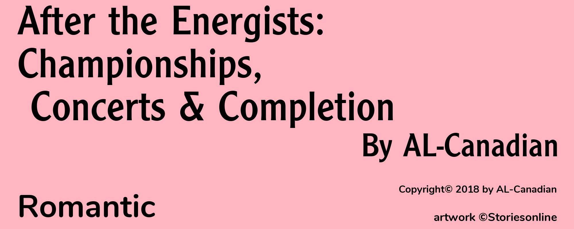 After the Energists: Championships, Concerts & Completion - Cover