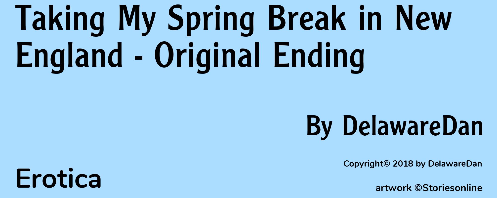 Taking My Spring Break in New England - Original Ending - Cover