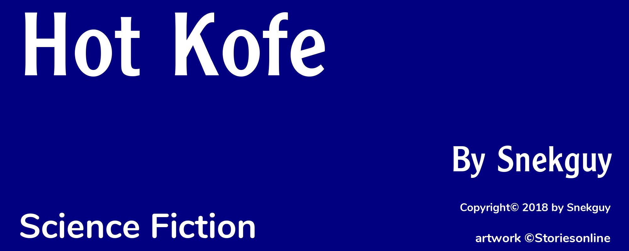 Hot Kofe - Cover