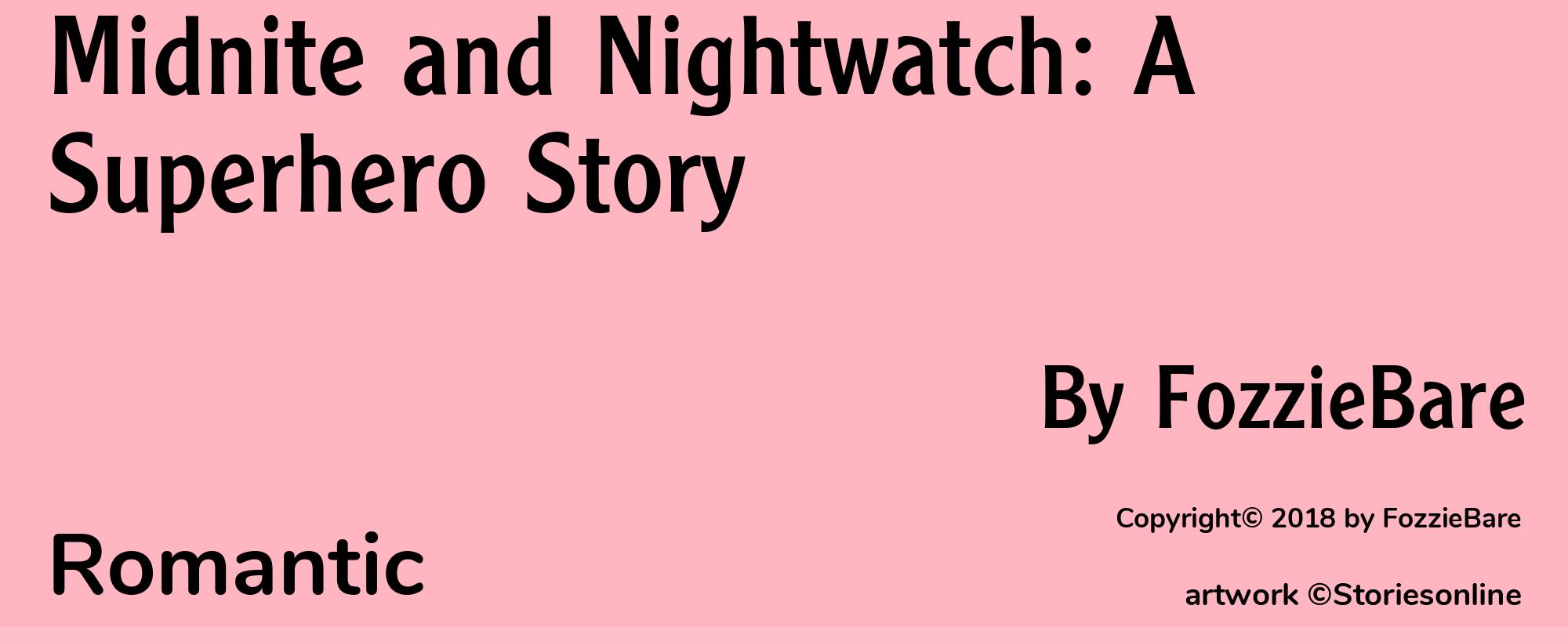 Midnite and Nightwatch: A Superhero Story - Cover