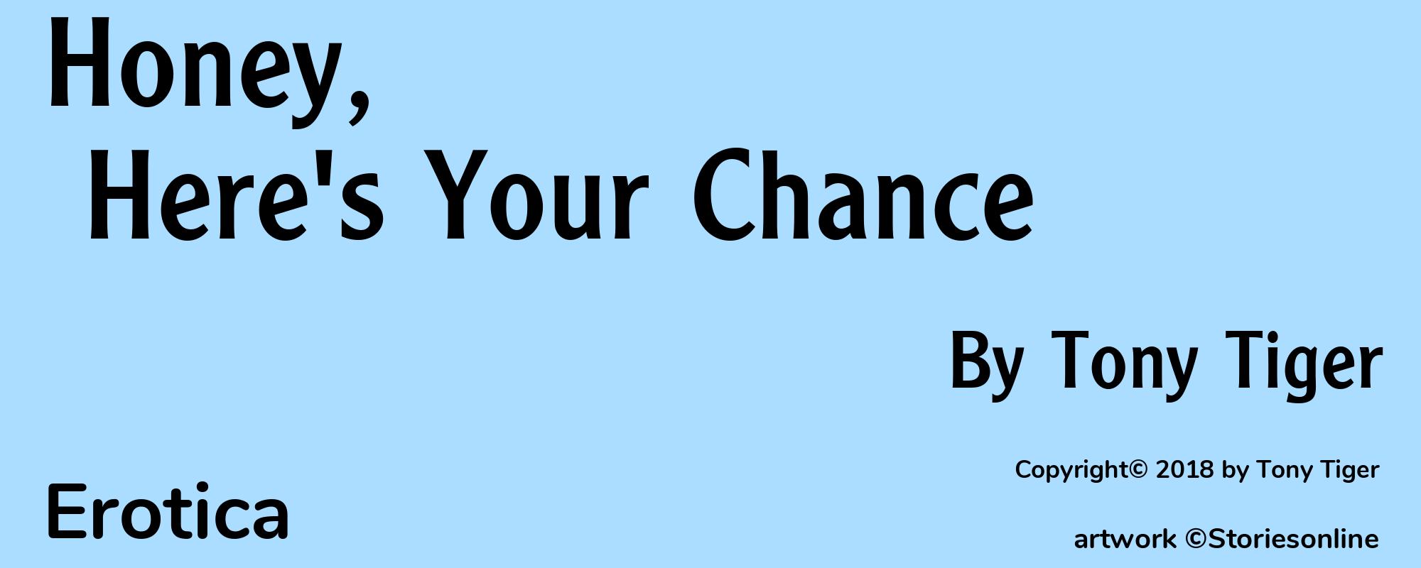 Honey, Here's Your Chance - Cover