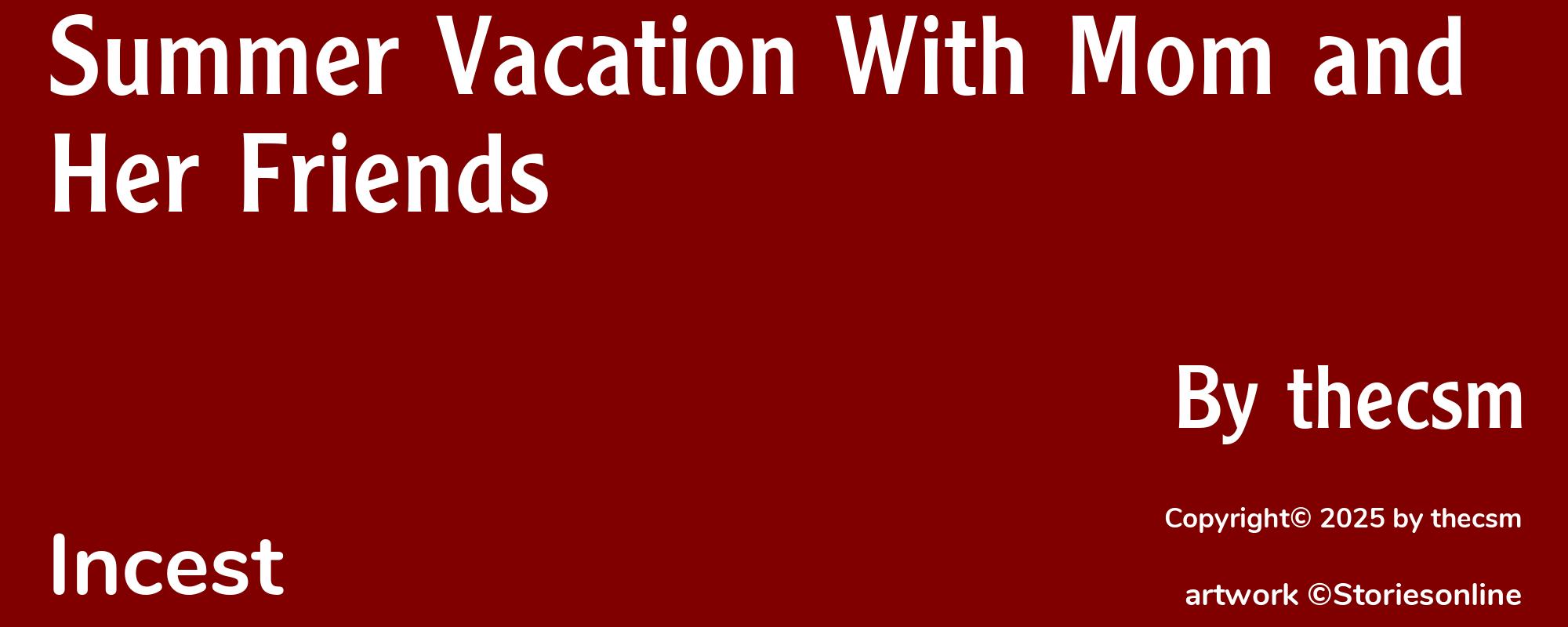 Summer Vacation With Mom and Her Friends - Cover