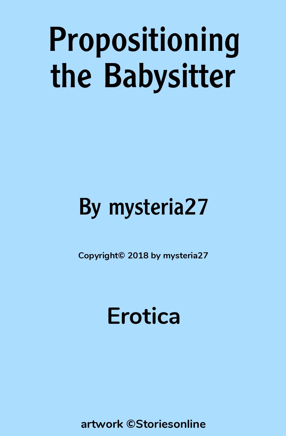 Propositioning the Babysitter - Erotica Sex Story