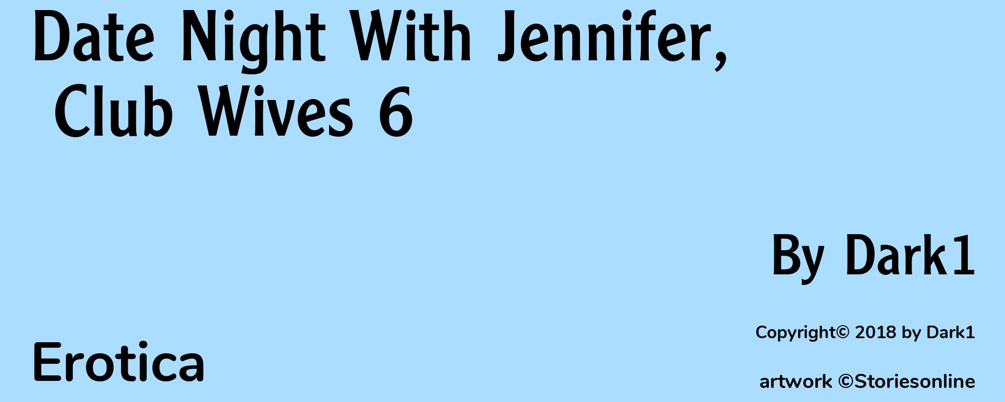 Date Night With Jennifer, Club Wives 6 - Cover