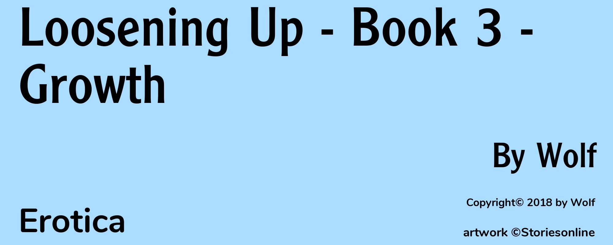 Loosening Up - Book 3 - Growth - Cover