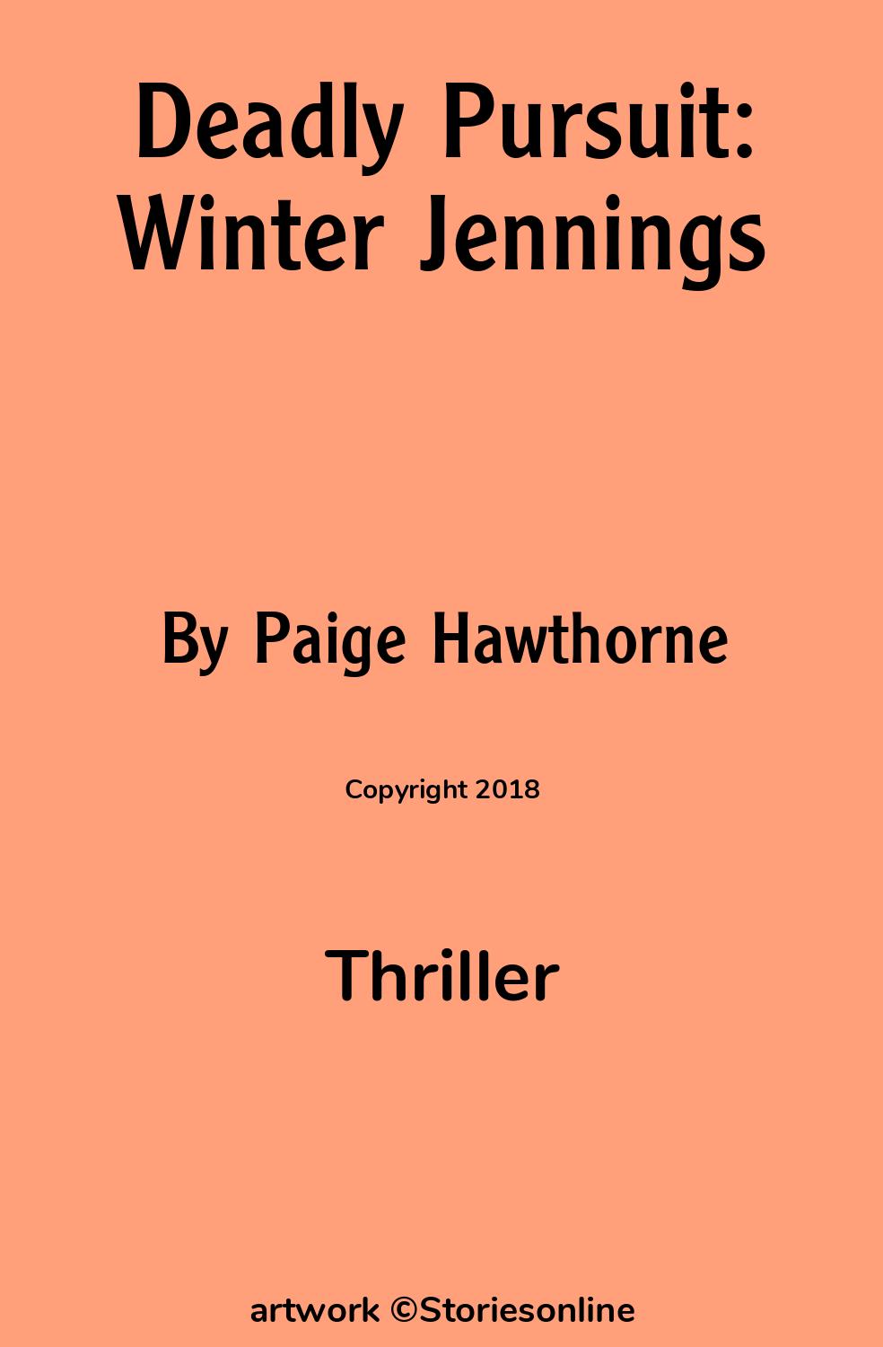 Thriller Sex Story: Deadly Pursuit: Winter Jennings: Chapter 8: Kernel by  Paige Hawthorne