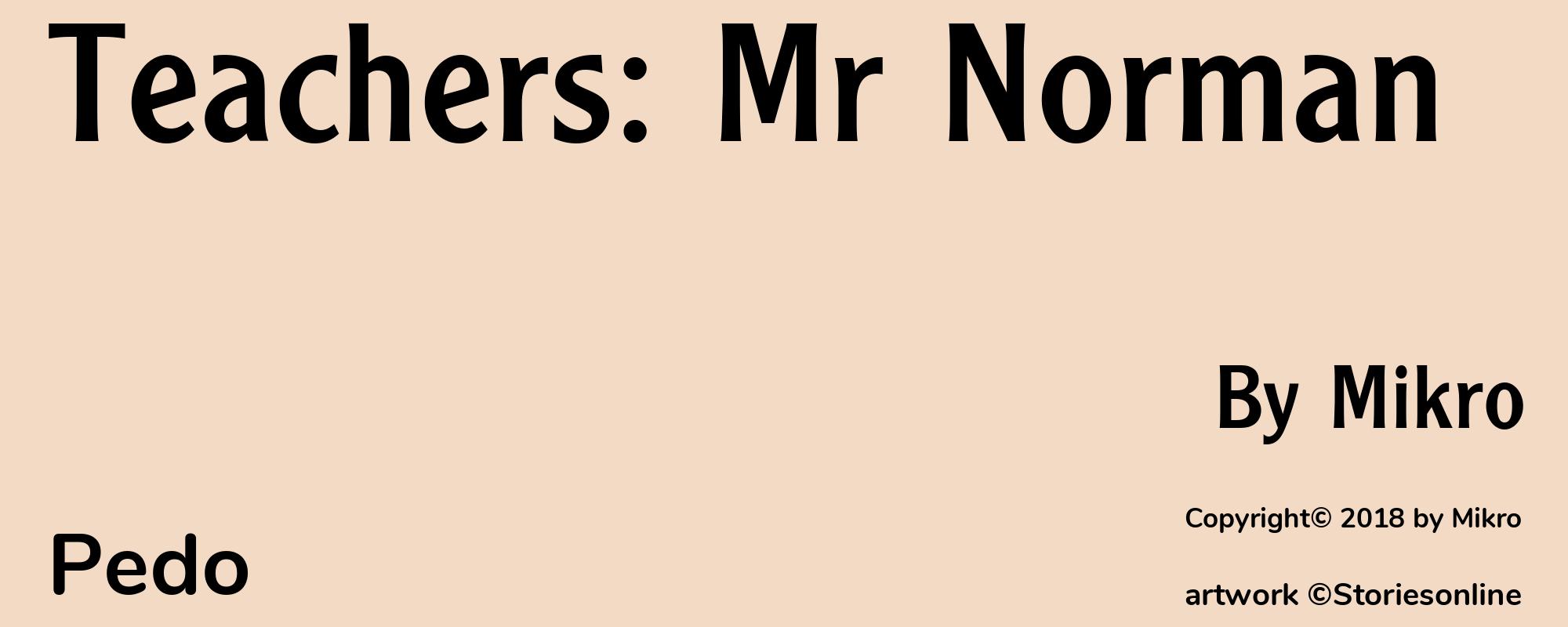 Teachers: Mr Norman - Cover
