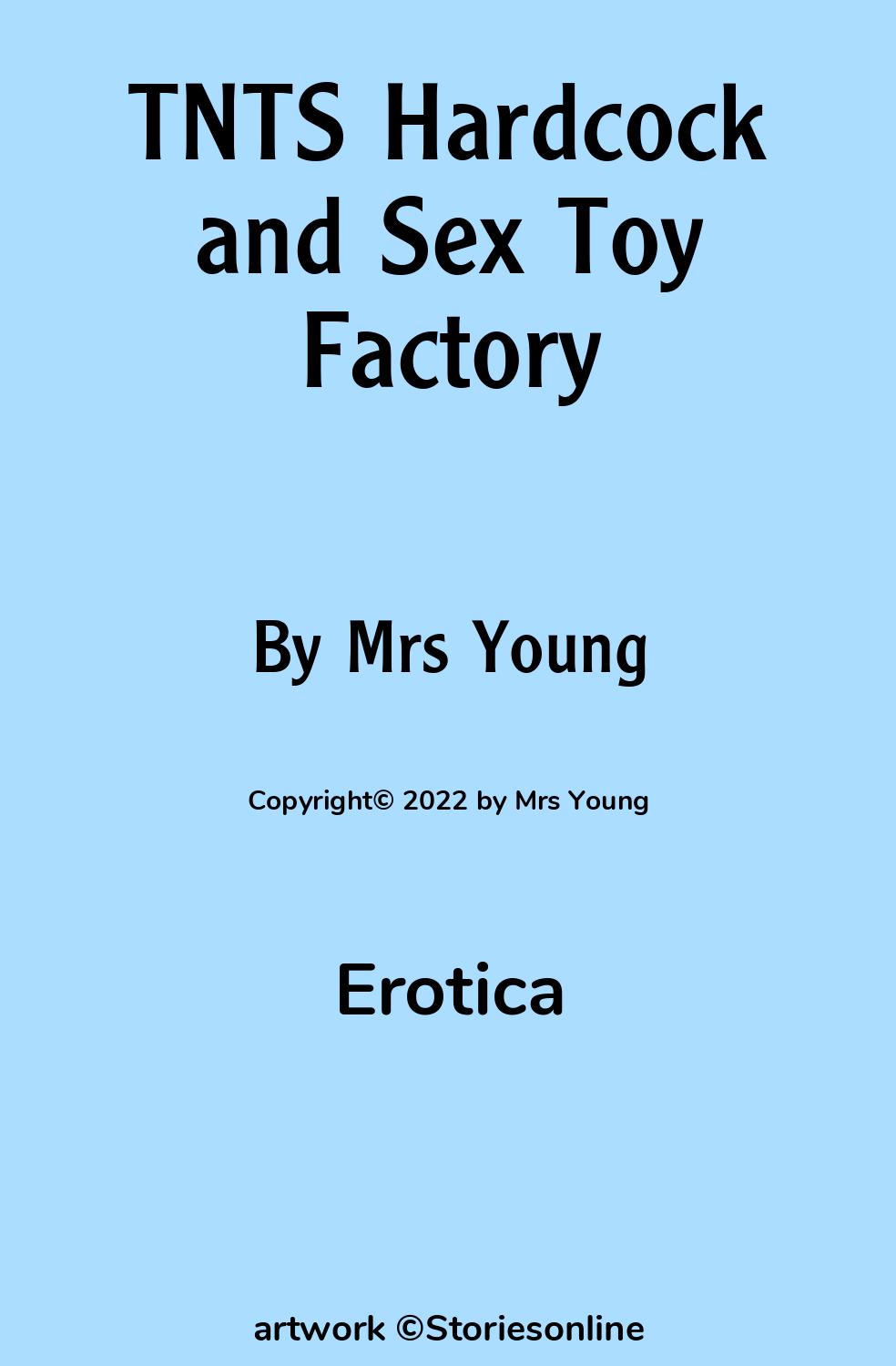 TNTS Hardcock and Sex Toy Factory - Erotica Sex Story