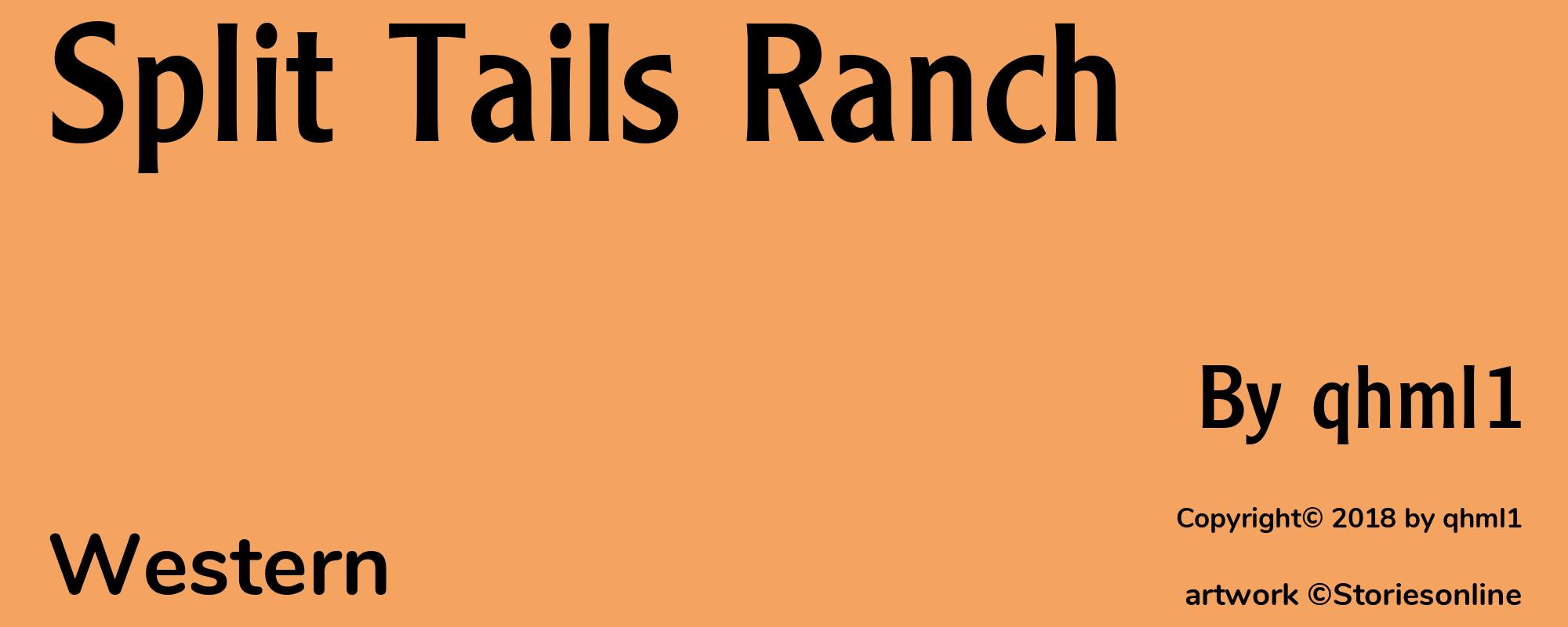 Split Tails Ranch - Cover