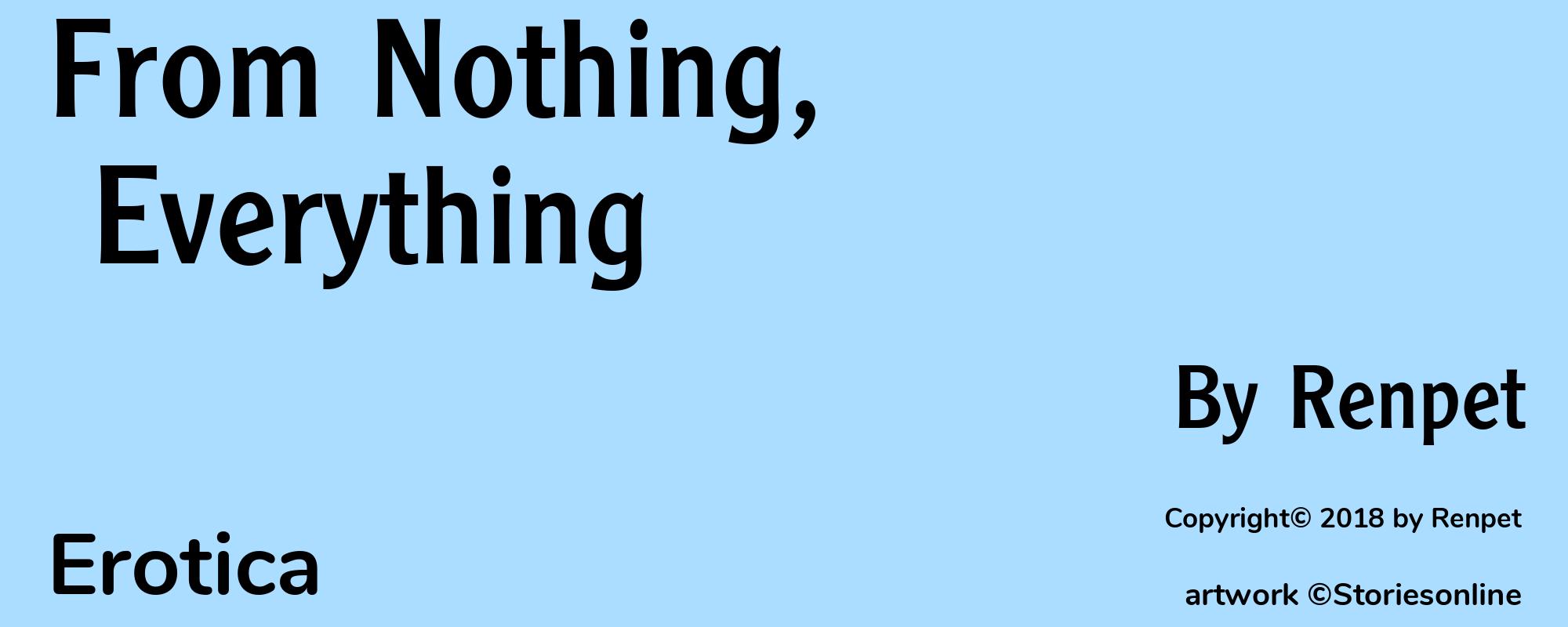 From Nothing, Everything - Cover
