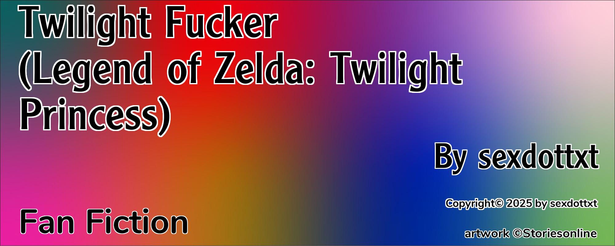 Twilight Fucker (Legend of Zelda: Twilight Princess) - Cover