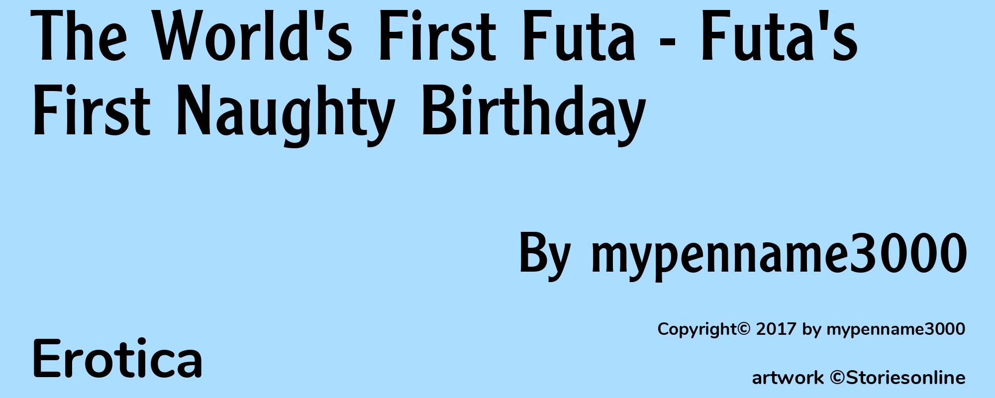 The World's First Futa - Futa's First Naughty Birthday - Cover
