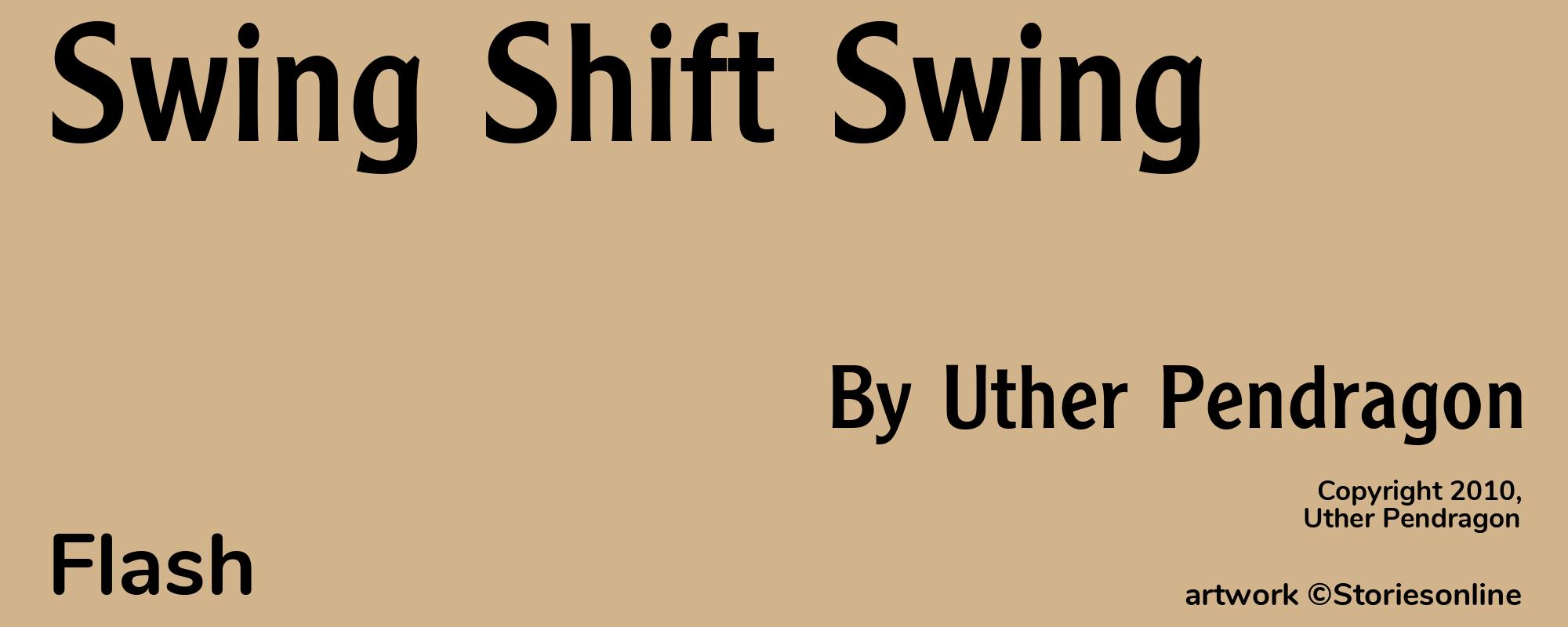 Swing Shift Swing - Cover