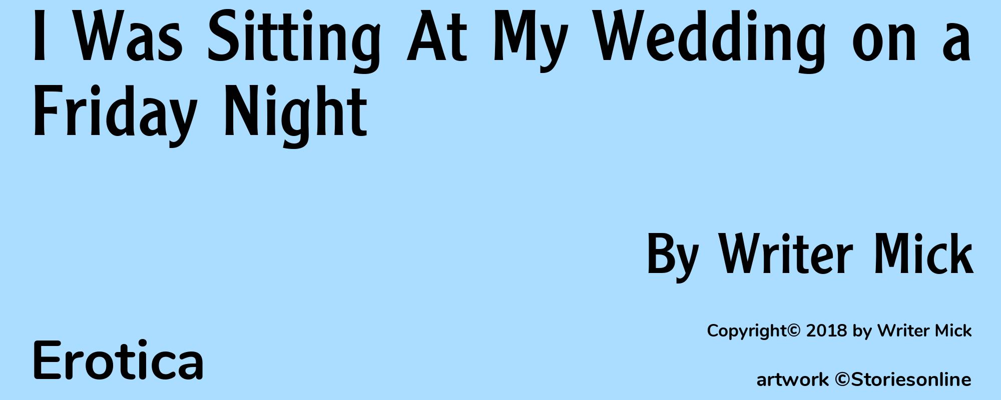 I Was Sitting At My Wedding on a Friday Night - Cover