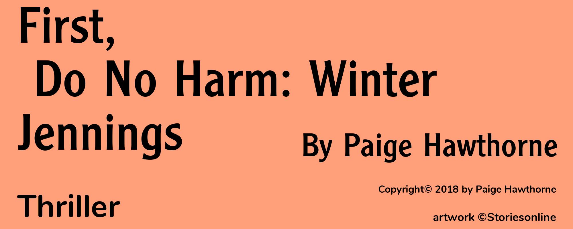 First, Do No Harm: Winter Jennings - Cover