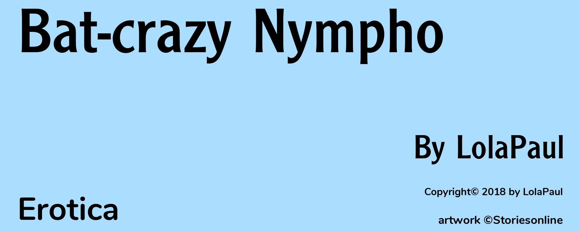 Bat-crazy Nympho - Cover