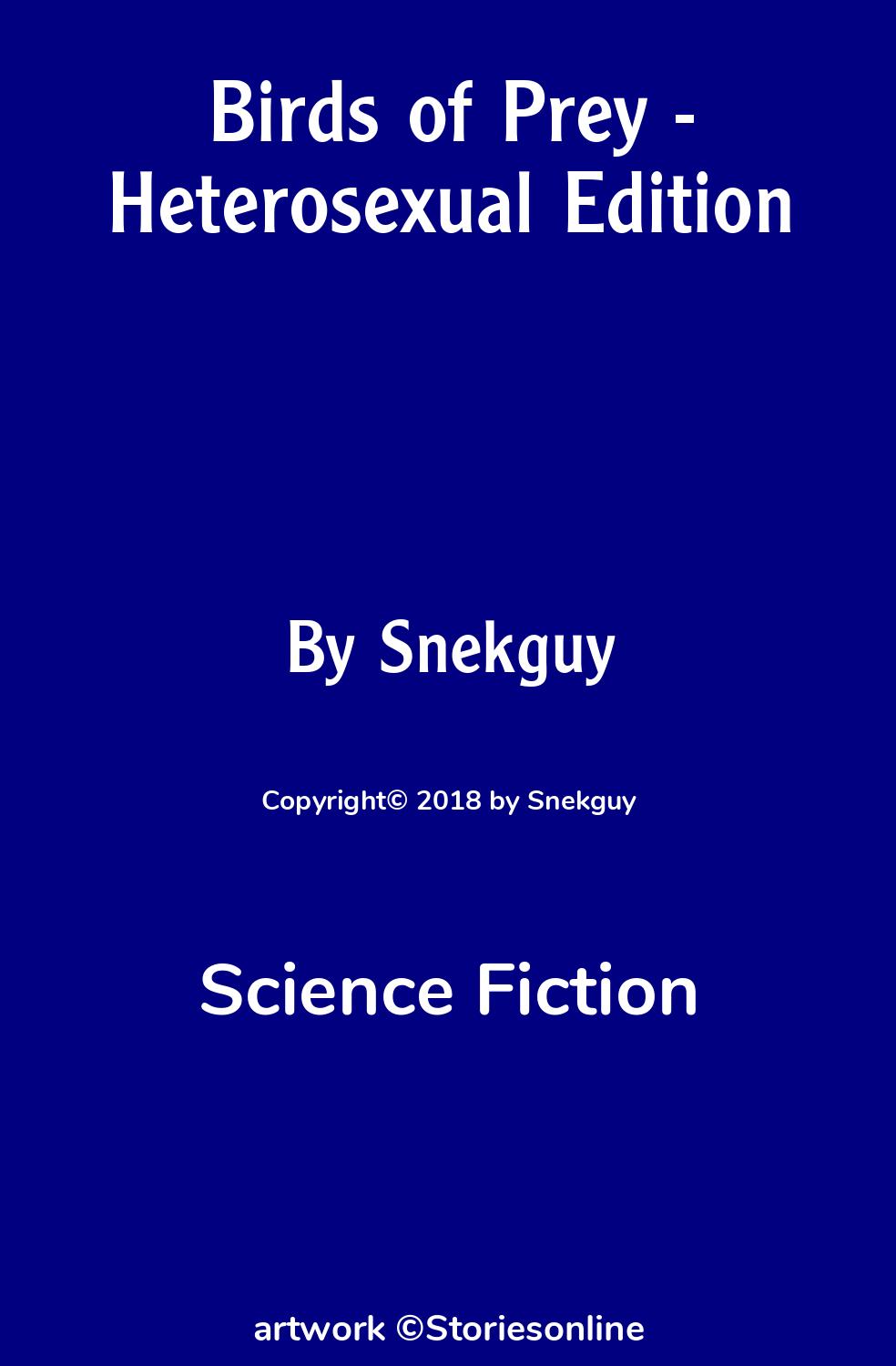 Science Fiction Sex Story: Birds of Prey - Heterosexual Edition: Chapter 7:  HD-217107 by Snekguy