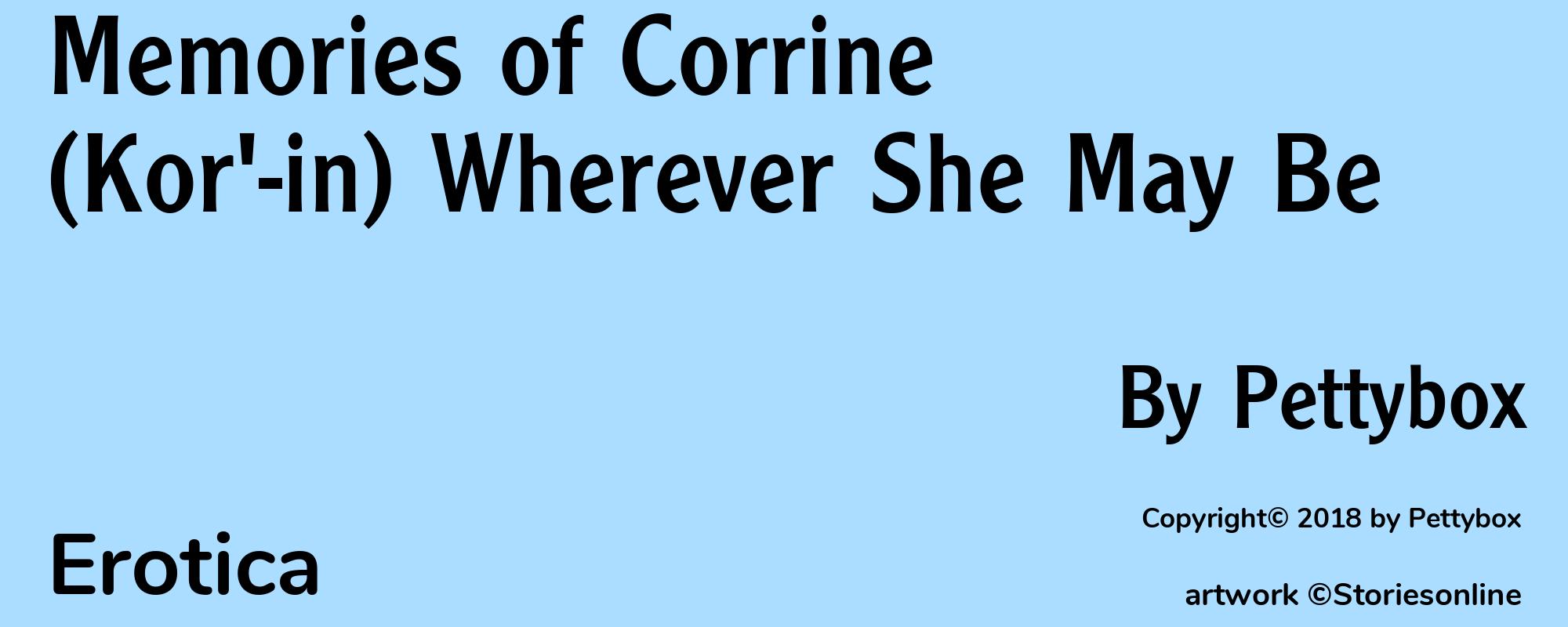 Memories of Corrine (Kor'-in) Wherever She May Be - Cover