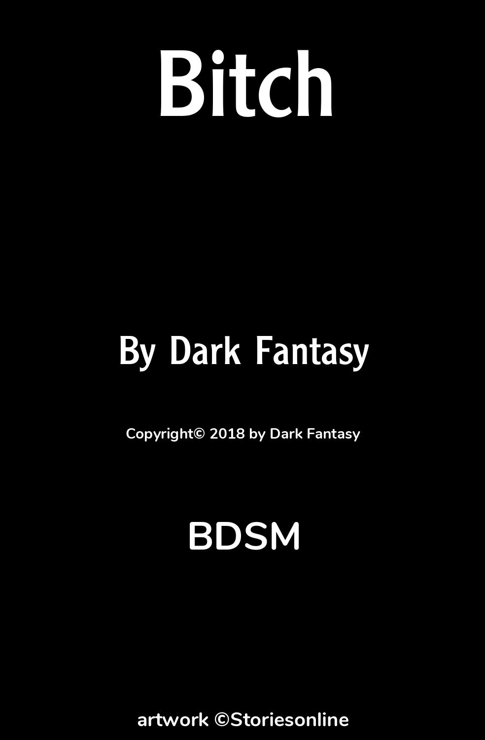 BDSM Sex Story: Bitch: Chapter 8 by Dark Fantasy