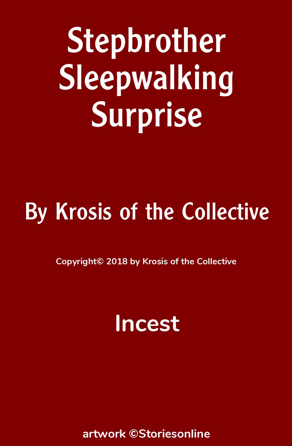 Stepbrother Sleepwalking Surprise - Incest Sex Story