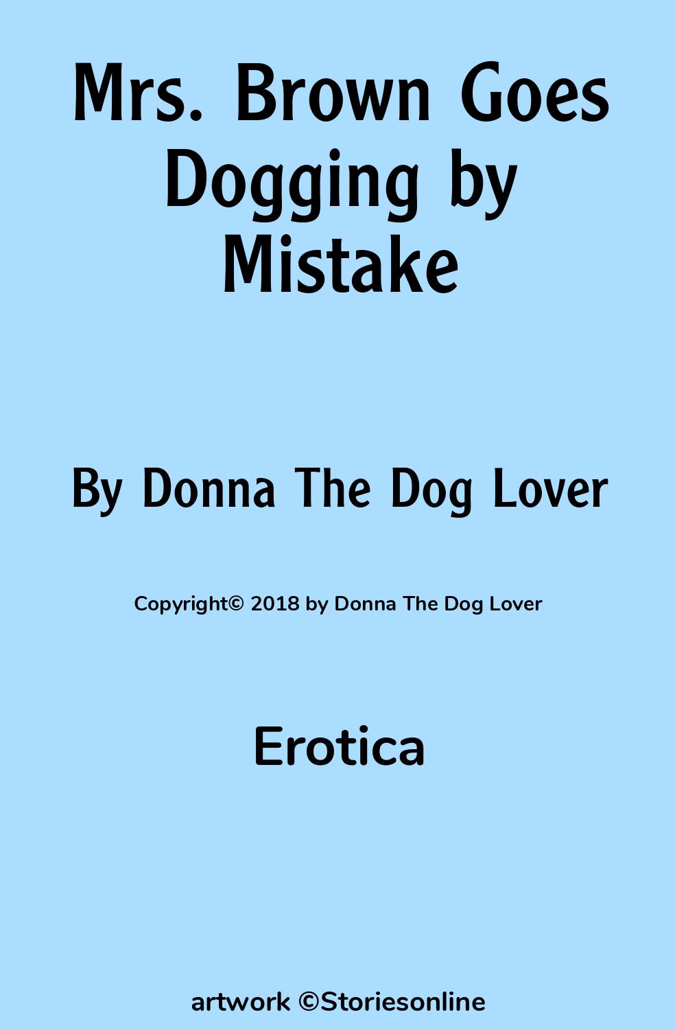 Erotica Sex Story: Mrs. Brown Goes Dogging by Mistake: Chapter 1 by Donna  The Dog Lover