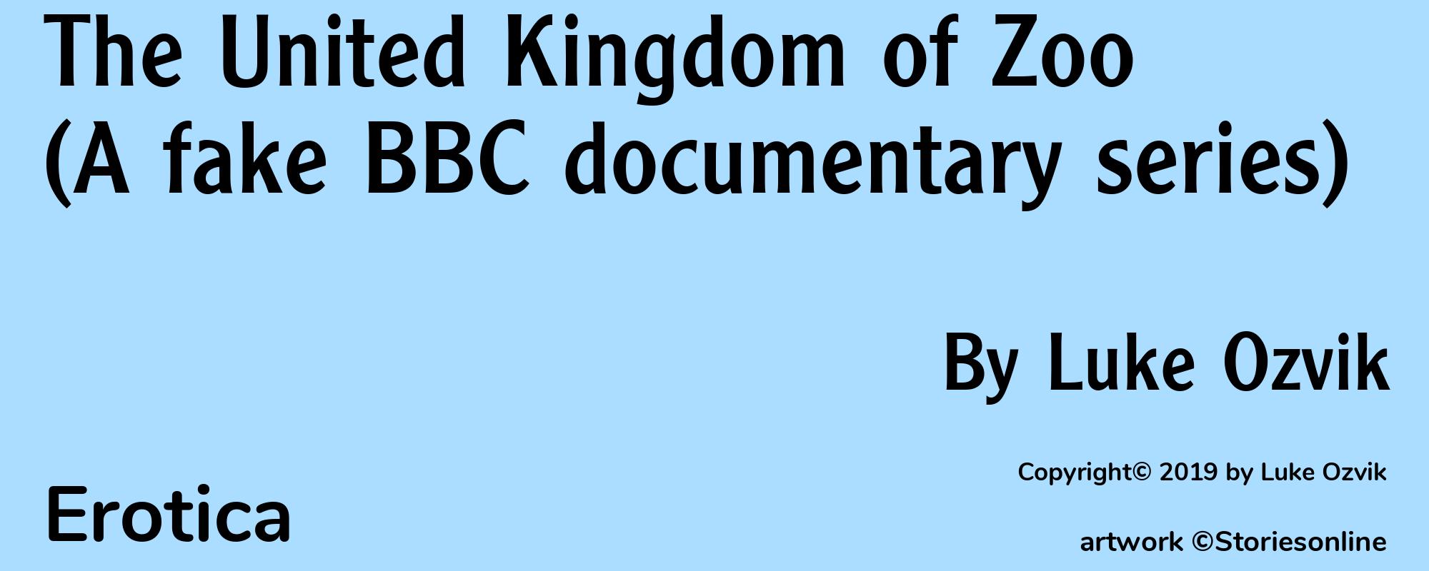 The United Kingdom of Zoo (A fake BBC documentary series) - Cover