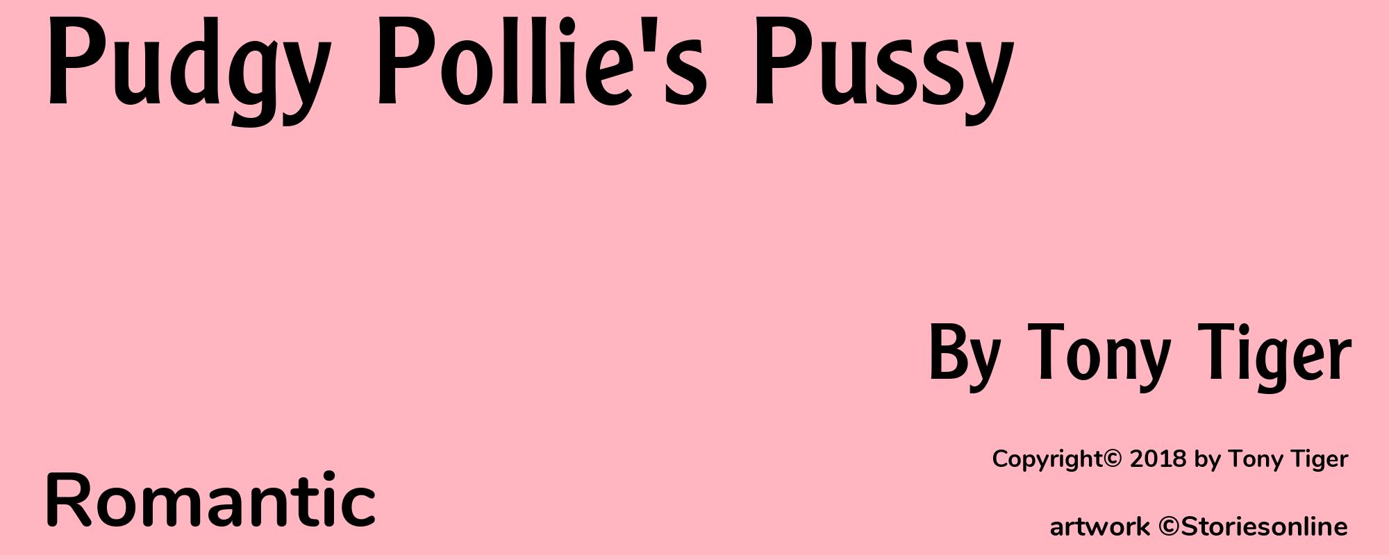 Pudgy Pollie's Pussy - Cover