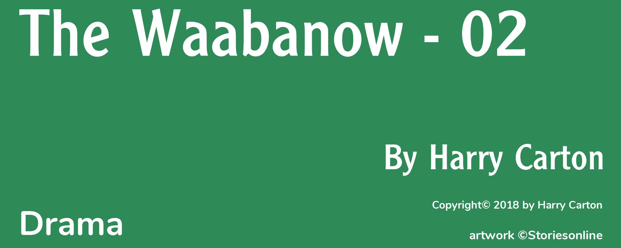The Waabanow - 02 - Cover
