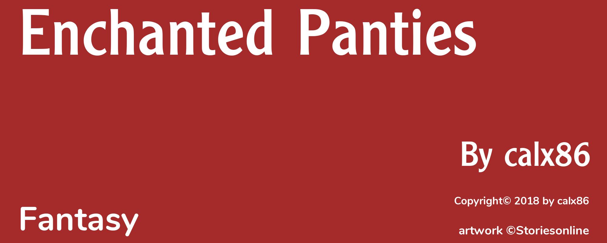 Enchanted Panties - Cover