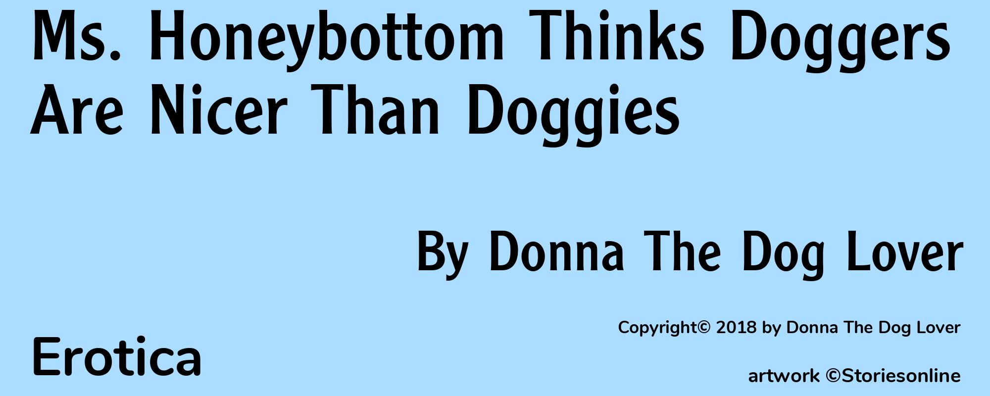 Ms. Honeybottom Thinks Doggers Are Nicer Than Doggies - Cover