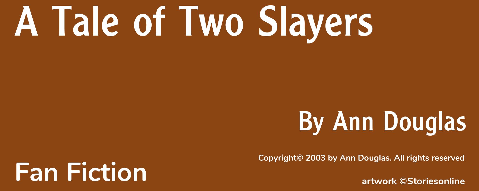 A Tale of Two Slayers - Cover