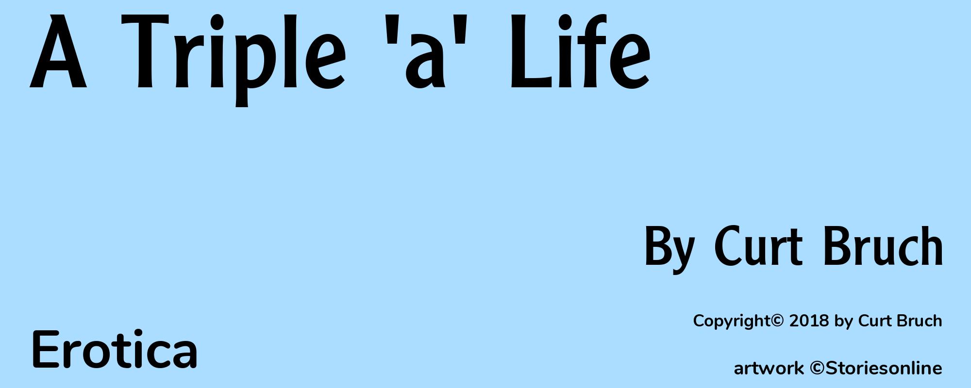 A Triple 'a' Life - Cover