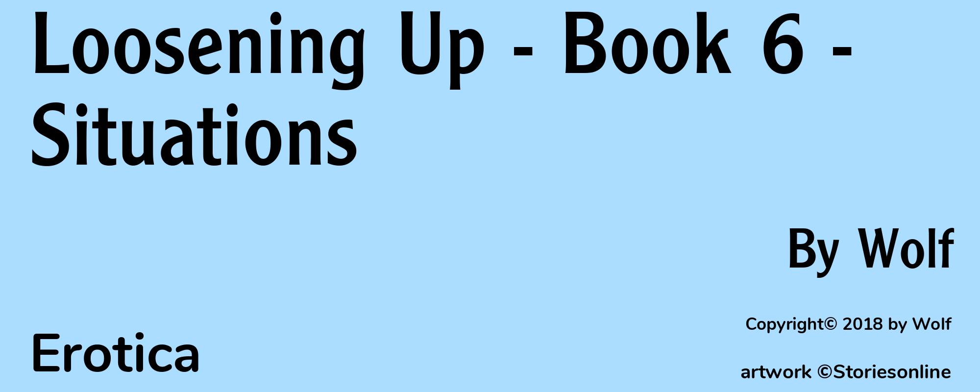 Loosening Up - Book 6 - Situations - Cover