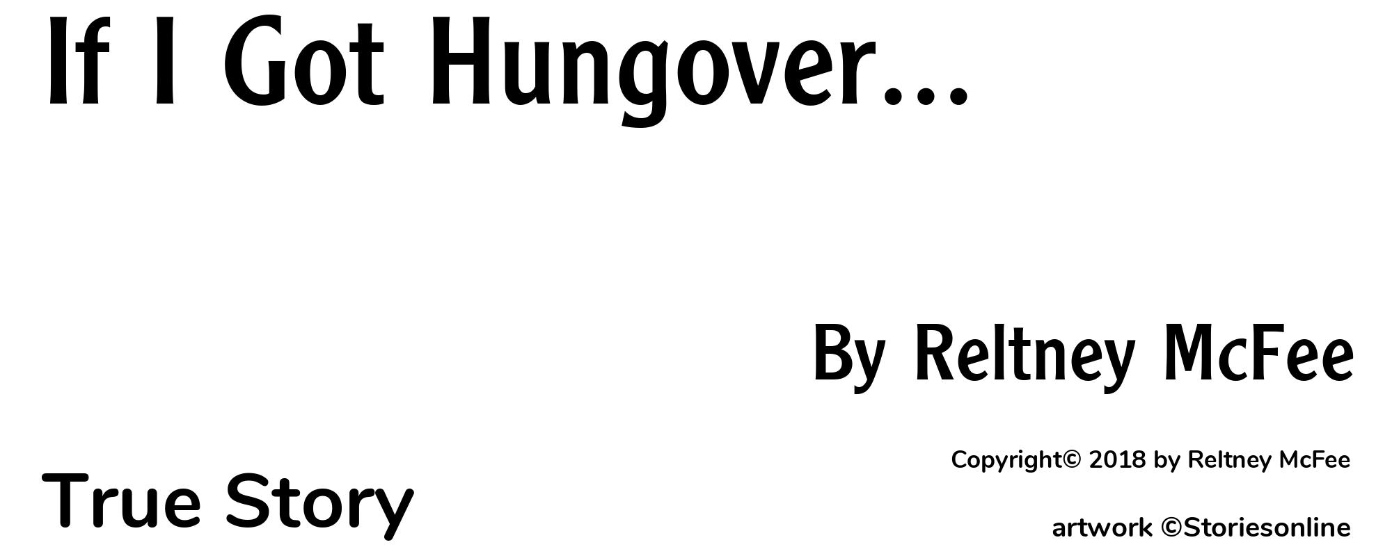 If I Got Hungover... - Cover