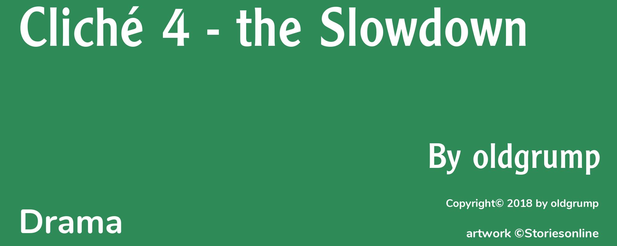 Cliché 4 - the Slowdown - Cover