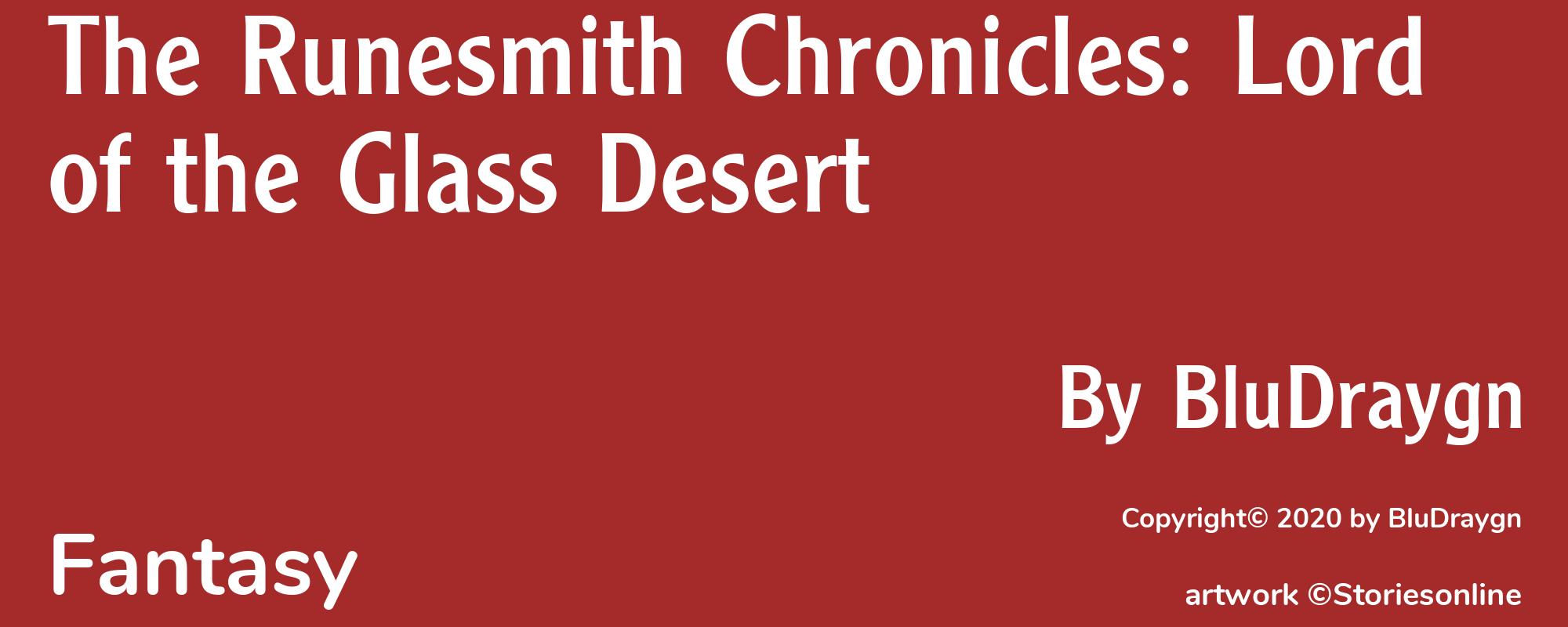 The Runesmith Chronicles: Lord of the Glass Desert - Cover