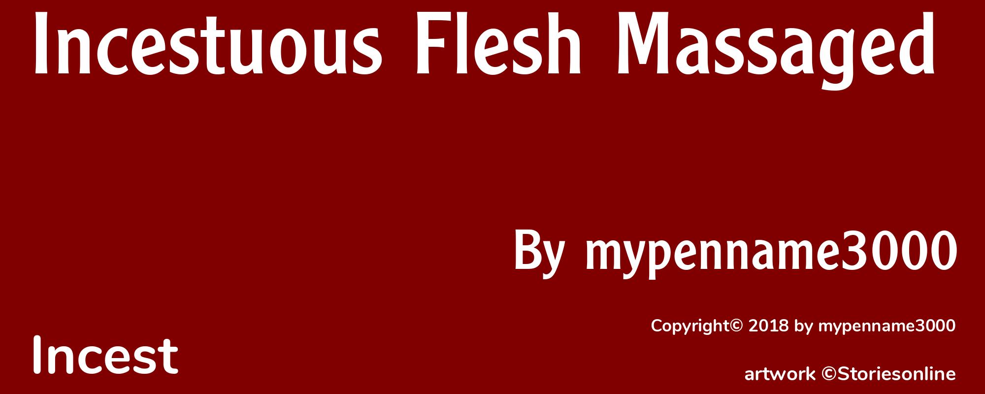 Incestuous Flesh Massaged - Cover