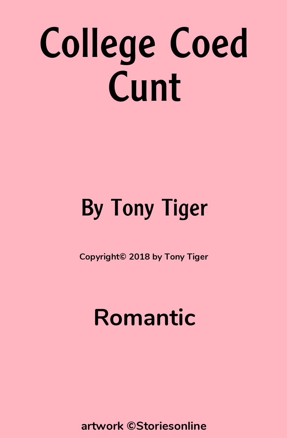 College Coed Cunt - Romantic Sex Story