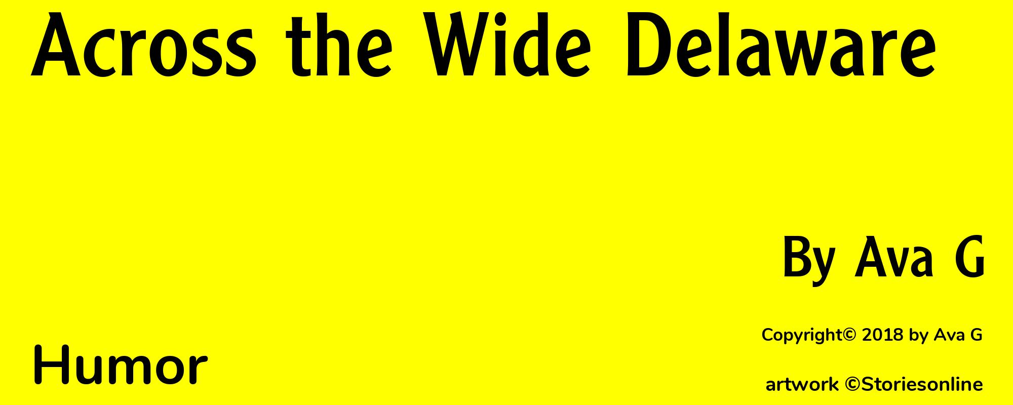 Across the Wide Delaware - Cover