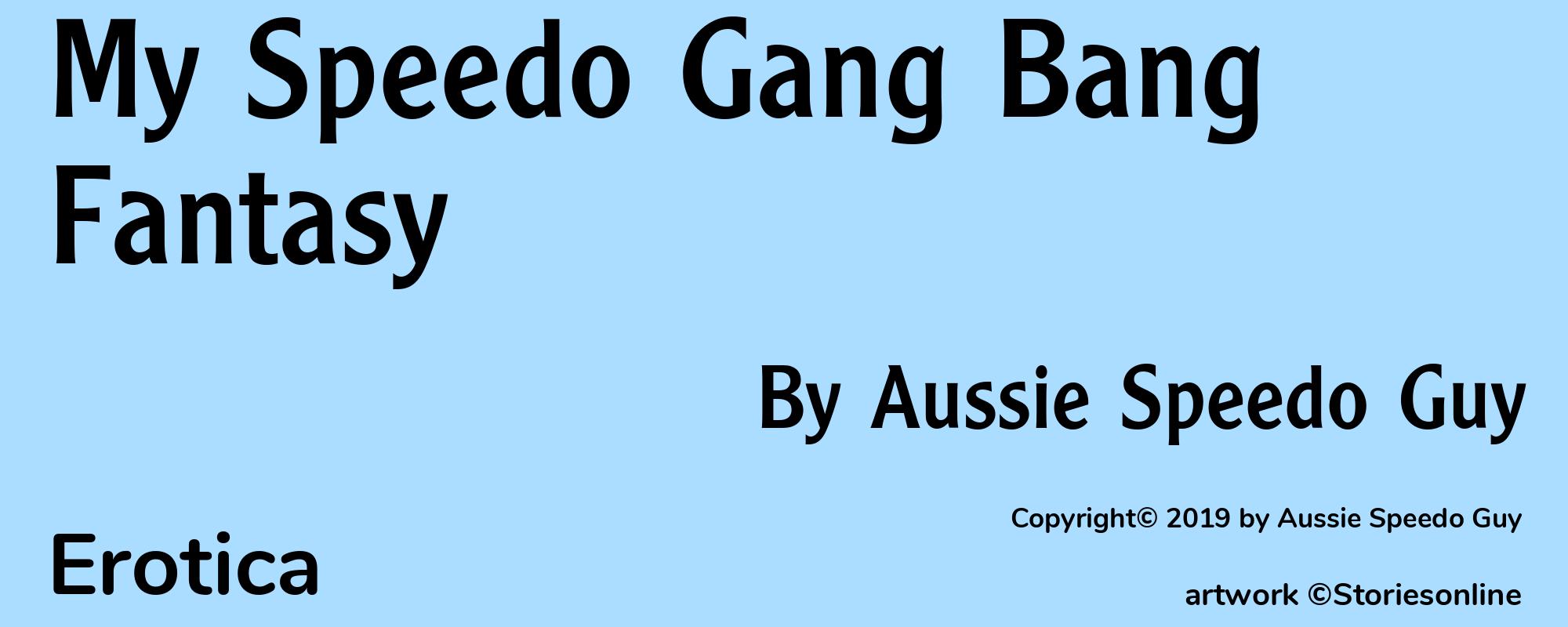 My Speedo Gang Bang Fantasy - Cover